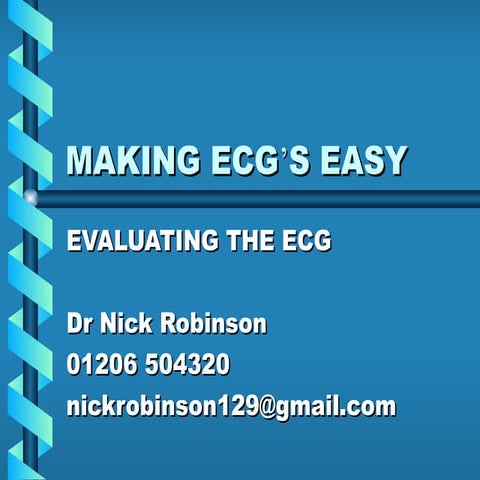 ecg_nickrobinson25062016.pptECOCARDIOGRAPHY