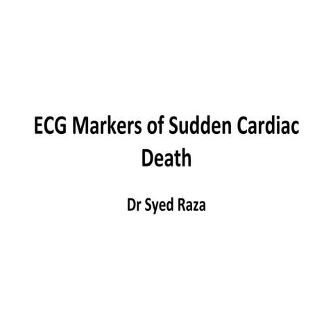  ECG markers in Sudden Cardiac Death 