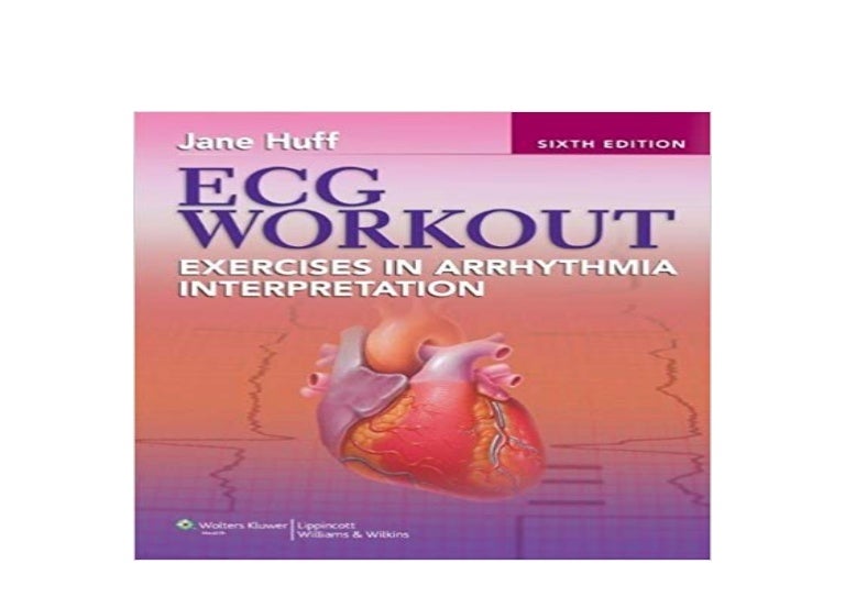 BOOK_AUDIOBOOK LIBRARY ECG Workout Exercises in Arrhythmia Interpreta…