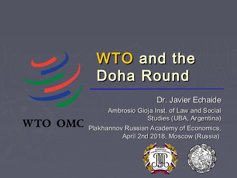 WTO and the Doha Round