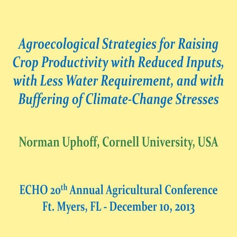 1315 - Agroecological Strategies for Raising Crop Productivity