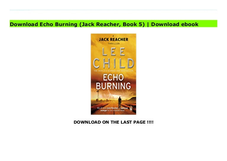 Download Echo Burning (Jack Reacher, Book 5) | Download ebook 3 echo burning jack reacher book 5 210929172245 thumbnail 4