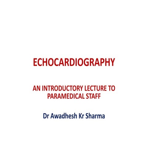 Echocardiography an introduction