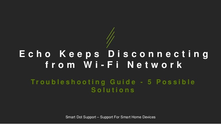 amazon echo keeps disconnecting