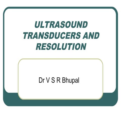ultrasound transducers and resolution