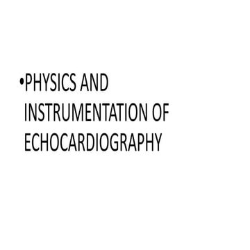 Echo physics and instrumentation