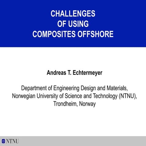 AMIF2014 – [Nautica] Andreas Echtermeyer, Compositi in applicazioni navali e ...