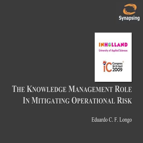 The Knowledge Management Role In Mitigating Operational Risk