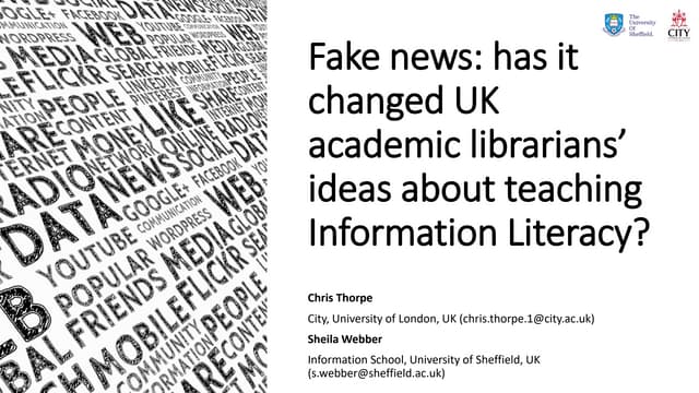 Fake news: has it changed UK academic librarians’ ideas about teaching Inform...