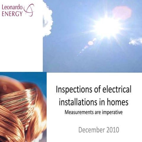 Inspections of electrical installations in homes