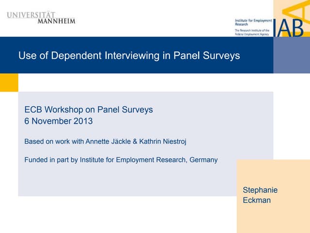 Use of Dependent Interviewing in Panel Surveys