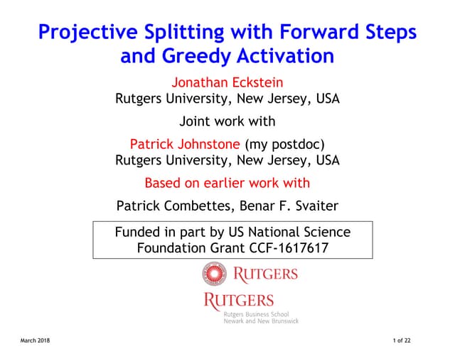 QMC: Operator Splitting Workshop, Projective Splitting with Forward Steps and...