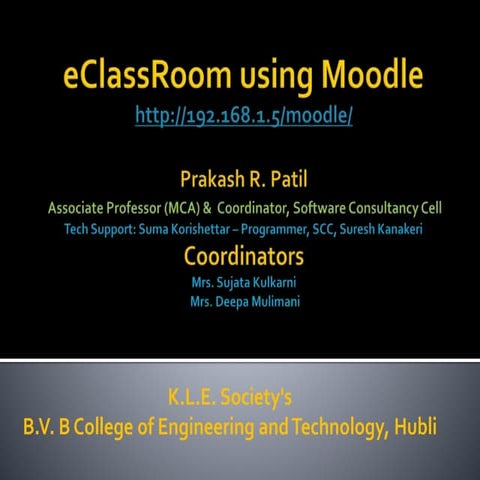 eClassRoom using Moodle 