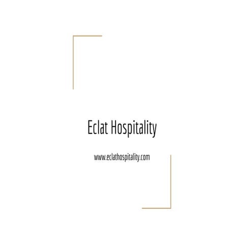 Eclat hospitality corporate profile