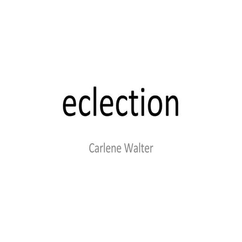 Eclection