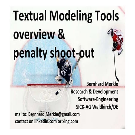 EclipseCon  2010 Bernhard Merkle Textualmodelingtools penalty