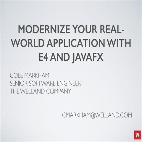 Modernize Your Real-World Application with Eclipse 4 and JavaFX