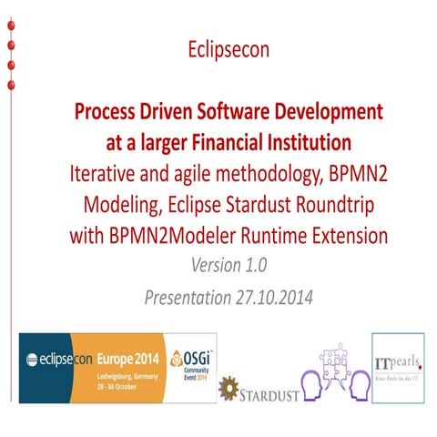 EclipseCon BPM Day Ludwigsburg - Roundtrip Modelling with Eclipse Stardust