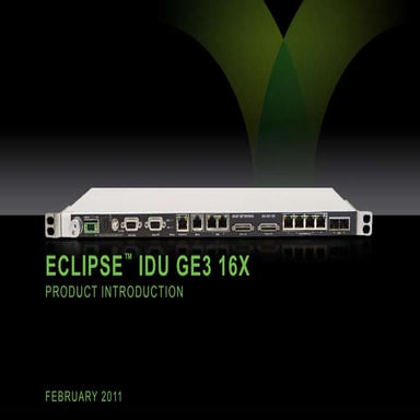 Eclipse IDU GE3 for Mobile Backhaul