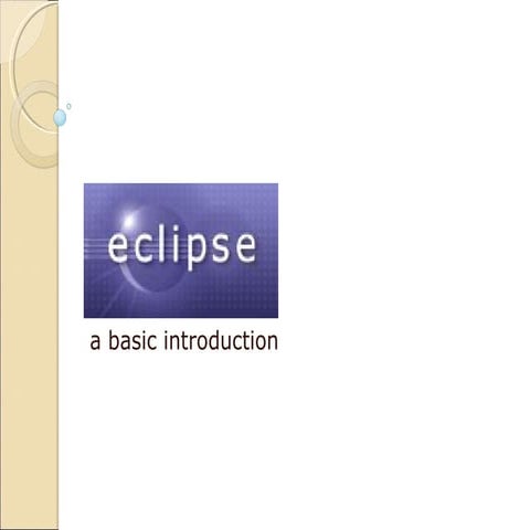 Introduction to Eclipse IDE | PPT