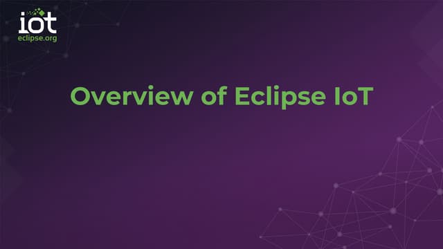 Eclipse IoT Overview
