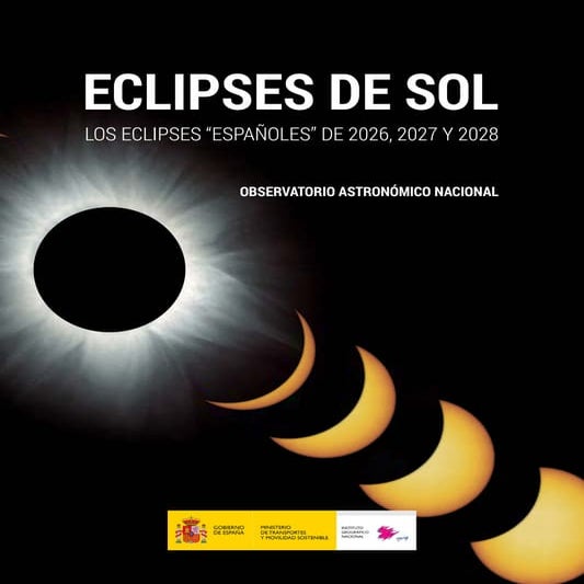 ECLIPSES DE SOL LOS ECLIPSES “ESPAÑOLES” DE 2026, 2027 Y 2028.pdf