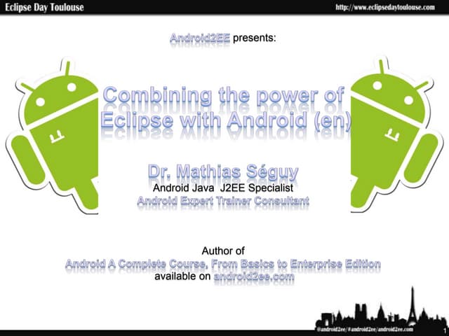 Eclispe daytoulouse combining the power of eclipse with android_fr_1024_768_s...