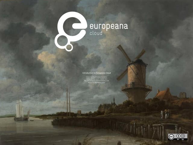 Presentation on Europeana Cloud at Internet Librarian Conference 2013