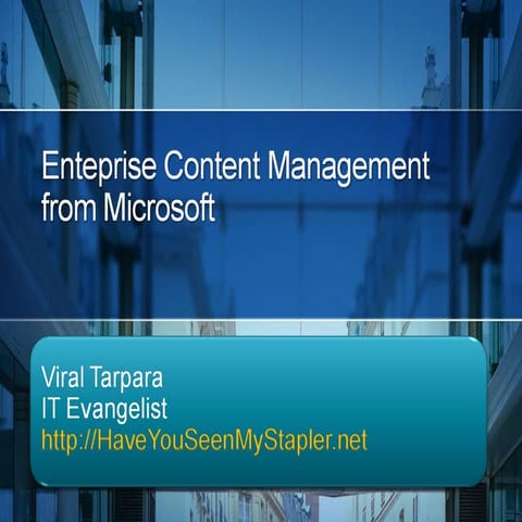 Enterprise Content Management in Microsoft SharePoint 2007