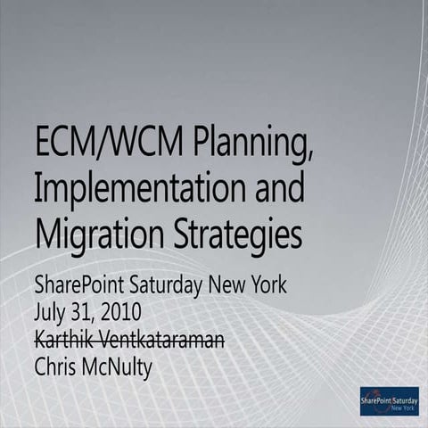 KMA Deck -C. McNulty discusses ecm wcm-upgrades2010 - nyc
