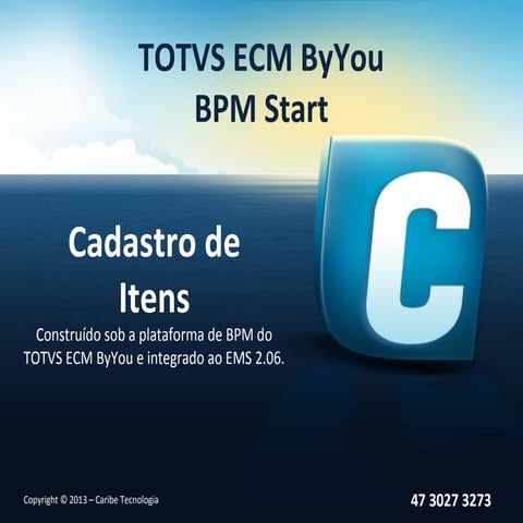 TOTVS ECM byYou - Solicitação Cadastro de itens