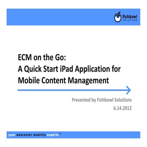 Mobile ECM Webinar - June 2012