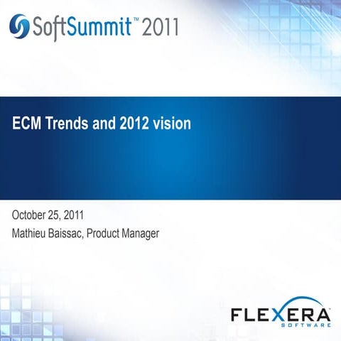 Entitlement and Compliance Management: Trends and 2012 Vision