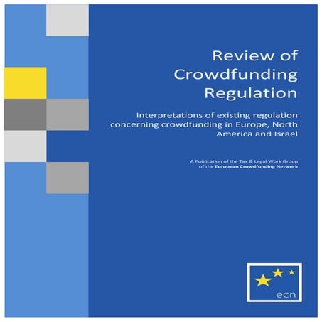 European Crowdfunding Network Review of International Crowdfunding Regulation 2013
