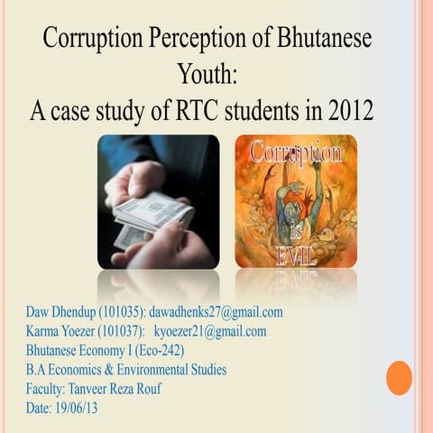 Corruption Perception of Bhutanese Youth: A case study of RTC students in 201...