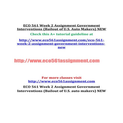 Eco 561-week-2-assignment-government-interventions- bailout-of-u.s.-auto-make...