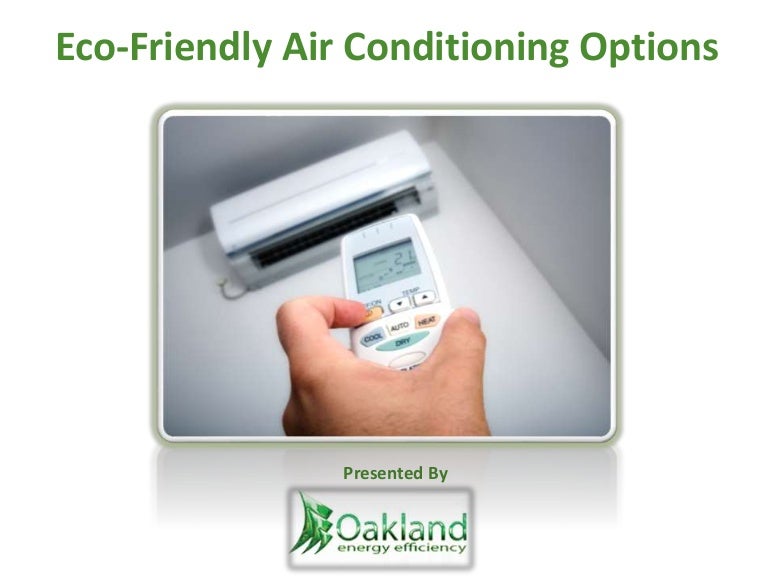 EcoFriendly Air Conditioning Options