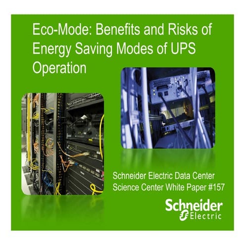 Eco-Mode: Benefits and Risks of Energy Saving Modes of UPS Operation