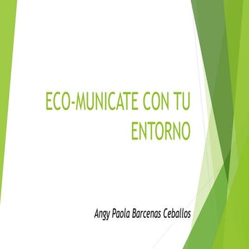 Eco municate con tu entorno