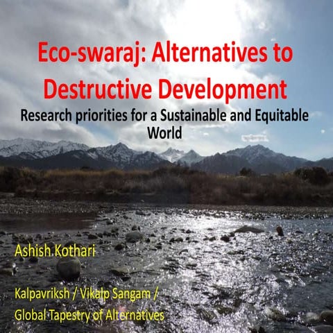 Ecoswaraj: Economic Research Priorities for Alternatives to Destructive Devel...