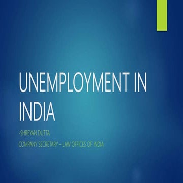 Unemployment in India- problems, causes and solutions