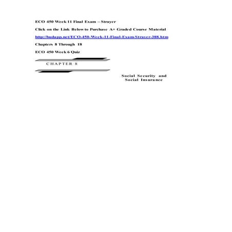 Eco 450 week 11 final exam – strayer