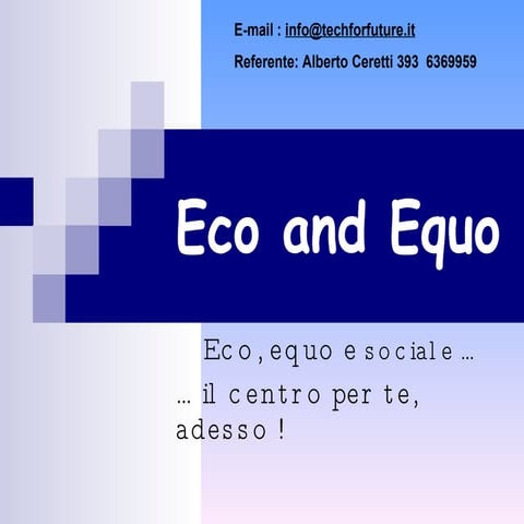 Eco And Equo
