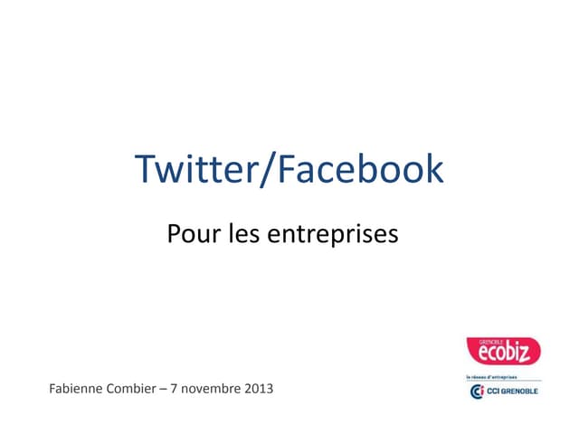Formation Ecobiz Twitter / Facebook...