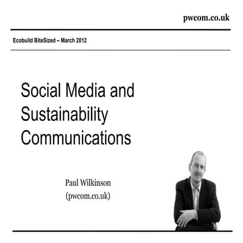 Social media, communications and sustainability