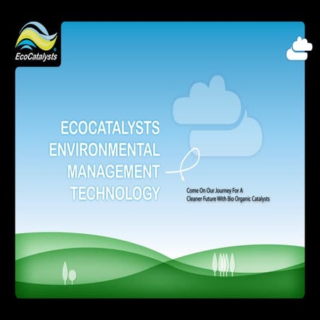 EcoCatalysts Product Demonstration