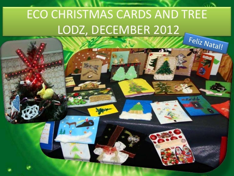 Eco christmas cards and eco christmas tree in lodz, december 2012