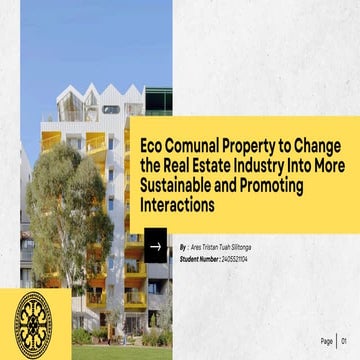 Eco Comunal Property to Change the Real Estate Industry Into More Sustainable...
