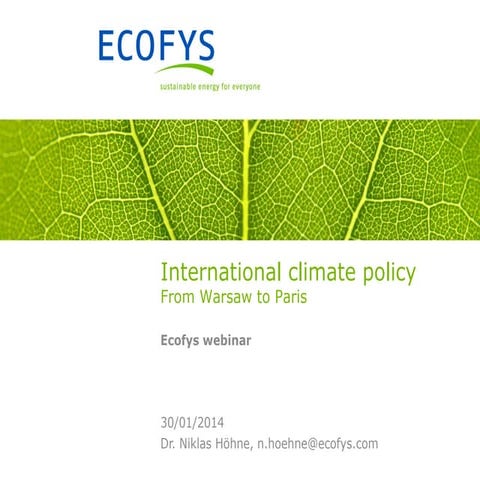 International Climate Policy – From Warsaw to Paris