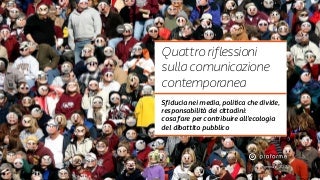 Quattro riflessioni sulla comunicazione contemporanea